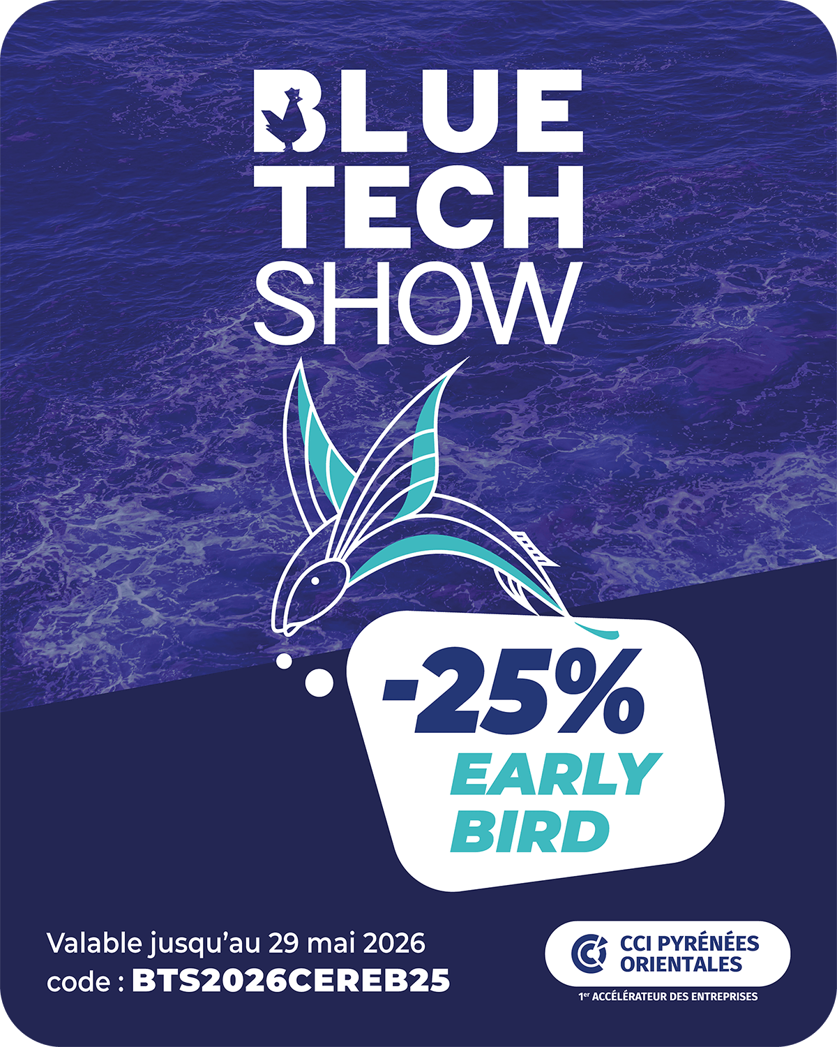 03 BleuTechShow EarlyBird 0426 02 1